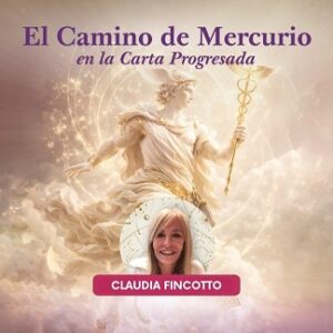 Jornada El camino dé Mercurio en la carta progresada